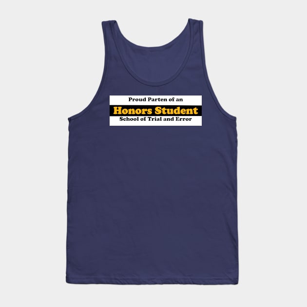 Honors Student Tank Top by gdb2